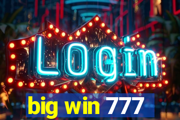 big win 777